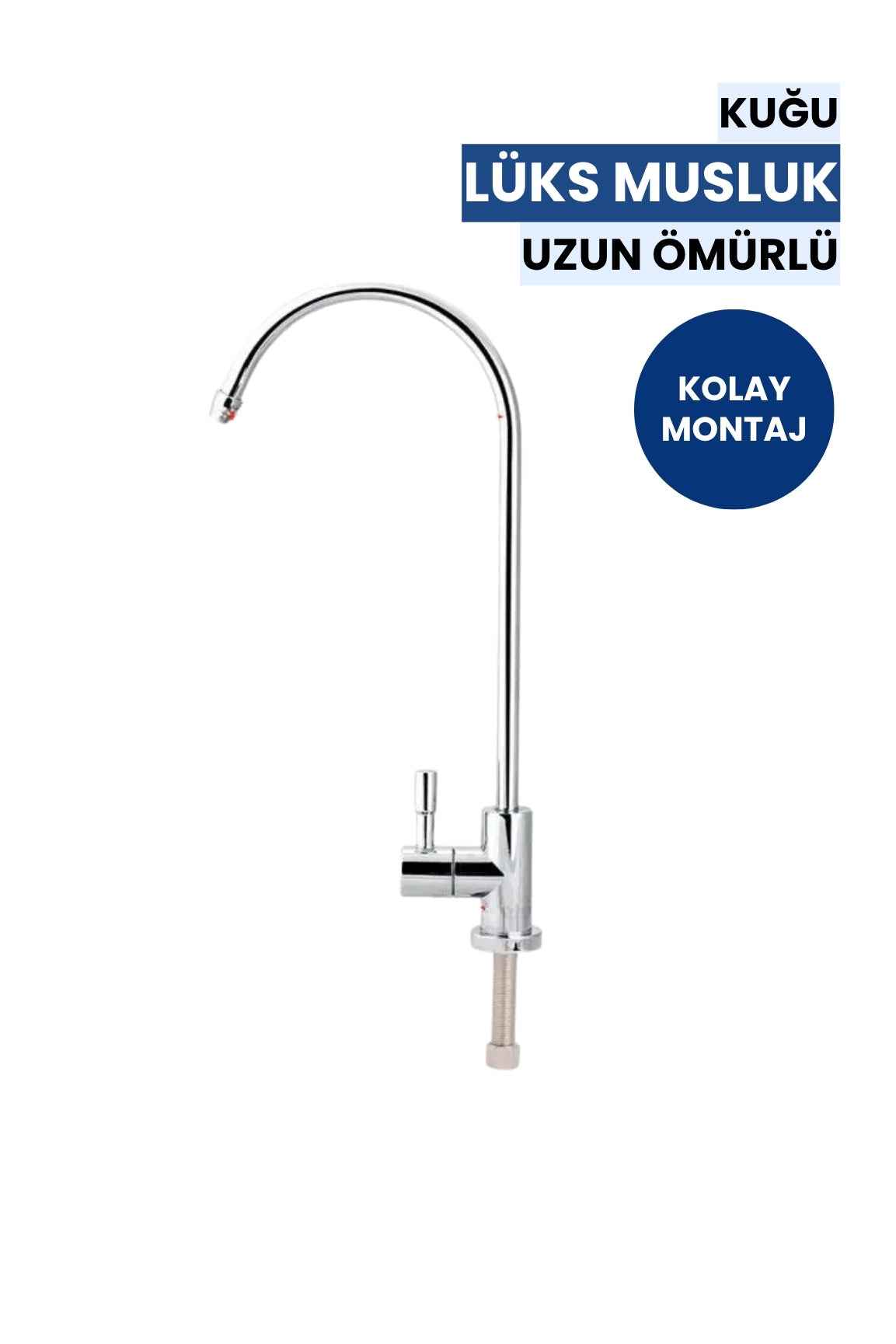 Kuğu Su Arıtma Musluğu-Paslanmaz Gövde • Kolay Montaj • Tüm Sistemlerle Uyumlu (Üreticiden)